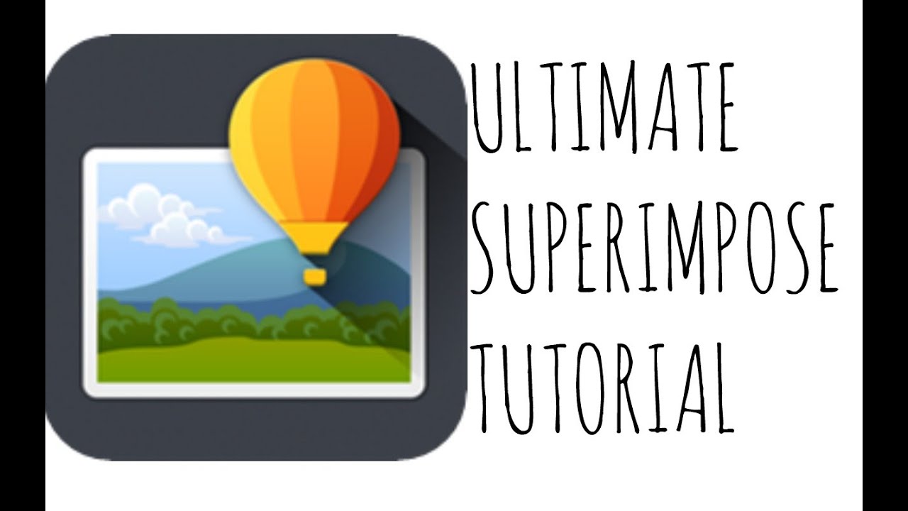 Superimose App For Mac